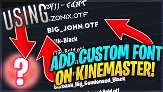 HOW TO ADD FONTS IN KINEMASTER? | KINEMASTER | Zuiflix