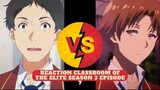 Yamauchi ingin DO Ayanokoji ?! Reaction Classroom of the Elite Season 3 Episode 7 - Indonesia