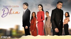 Takdir Cinta Dhia (Episode 2)