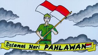 Menggambar tema hari pahlawan || Cara menggambar dan mewarnai poster