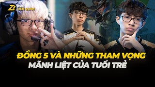 Đồng 5 Và Những Tham Vọng Mãnh Liệt Của Tuổi Trẻ | Box Liên Quân