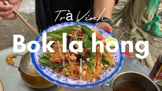 GỎI ĐU ĐỦ | BOK LAHONG | Sang Phèn.