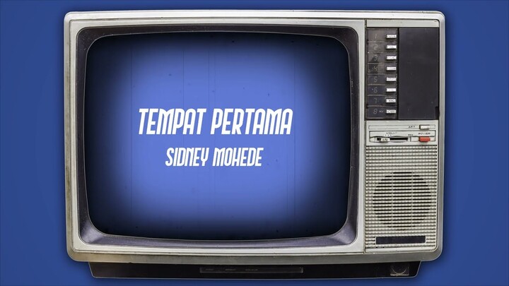 Tempat Pertama (Official Lyric Video) - Sidney Mohede