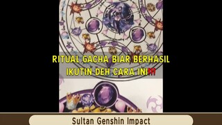 Ritual Sebelum Gacha Biar Hoki - Genshin Impact Indonesia