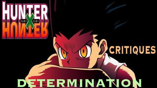 How Hunter X Hunter Critiques Determination