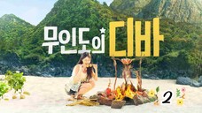 Castaway Diva (2023) Episode 2 Eng Sub