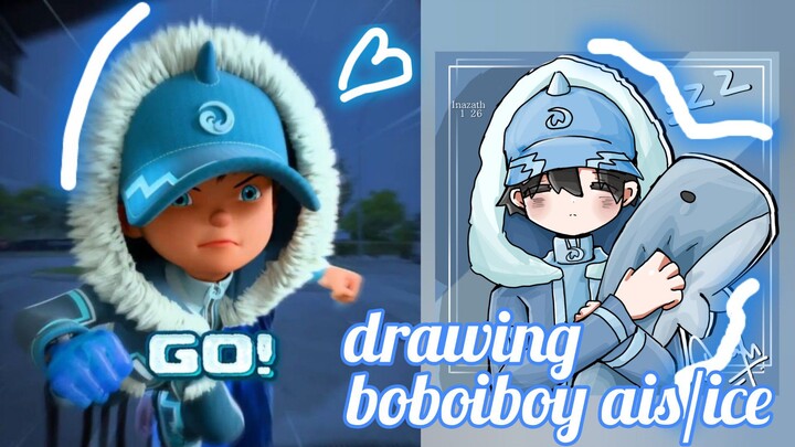 GO! drawing boboiboy ais/ice ❄️🧊