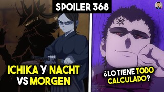 BLACK CLOVER 368 SPOILER | ¡MORGEN TIENE MAGIA DE OSCURIDAD! YAMI ES HERIDO Y ASTA Y YUNO VS LUCIUS