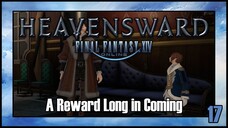 Final Fantasy 14 - A Reward Long in Coming | Heavensward Main Scenario Quest | 4K60FPS