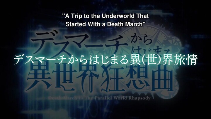 Death March to the Parallel World EP.11