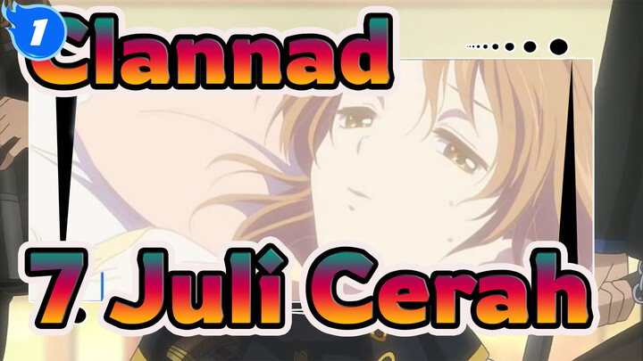 [Clannad] 7 Juli, Cerah_1