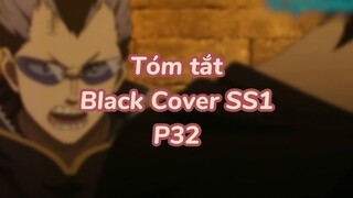 Tóm tất: Black Cover Season 1 ( P30 )| #anime #blackcover