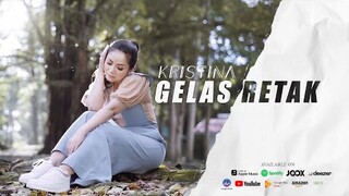 KRISTINA - GELAS RETAK ( Official Music Video )