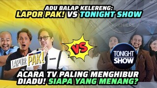 Lapor Pak! vs Tonight Show: Adu Lucu! Acara TV Mana Lebih Menghibur? | MRI PanSos Kap | #short