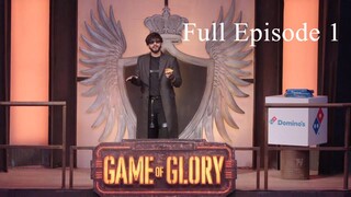 Game Of Glory Episode 1 – Welcome to The Gloryverse