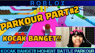 KOCAK BANGET!! ROBLOX BATTLE PARKOUR PART#2