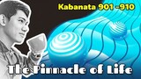 The Pinnacle of Life / Kabanata 901 - 910
