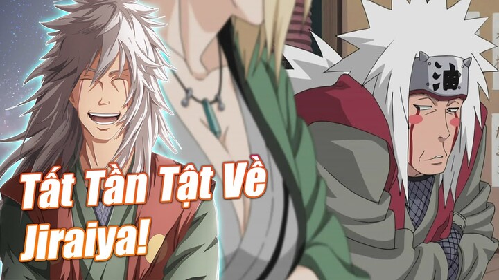 Tất Tần Tật Sự Thật Về Jiraiya - Tiên Nhân Háo Sắc | Khám Phá Naruto