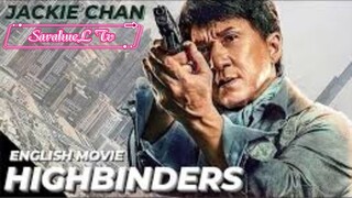 HIGHBINDERS - Hollywood English Movie | Jackie Chan Blockbuster Fantasy Action Full Movie In English