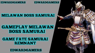 Gameplay Melawan boss samurai di game samurai remnant