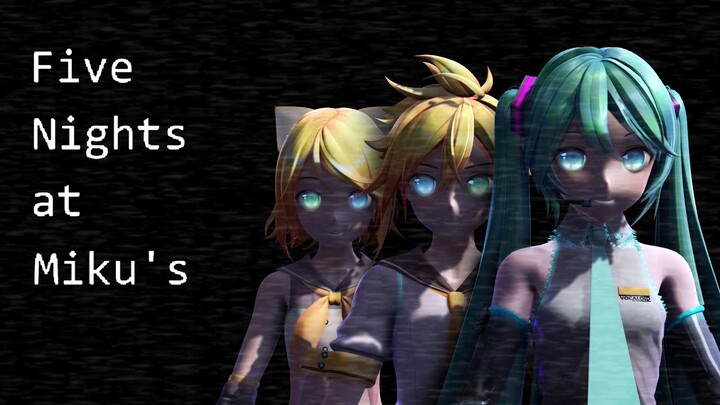 Five Nights at Miku's