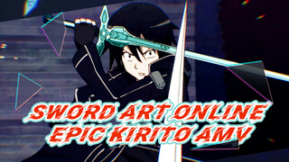 Sword Art Online Epic Kirito AMV