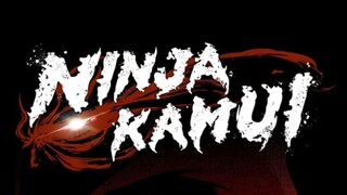 (NINJA KAMUI EP.1)