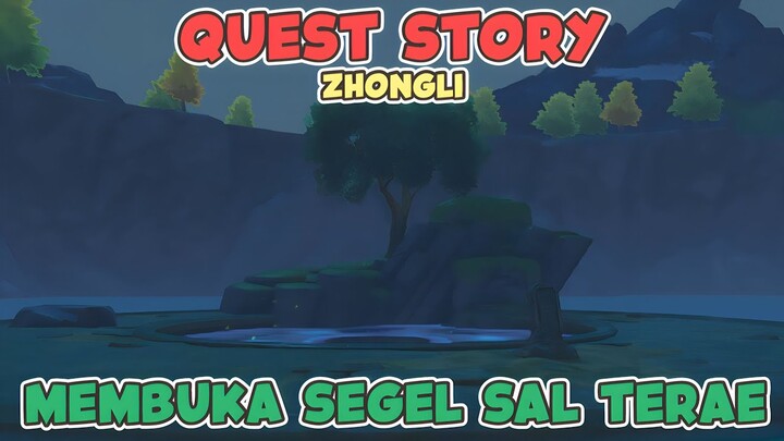Quest Story [Zhongli] - Reruntuhan di Bawah Kunci | Genshin Impact