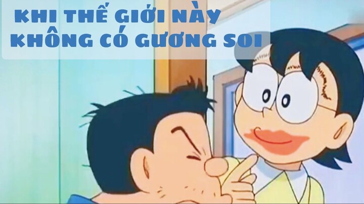 [Review Doraemon] Sự ảo tưởng của con người khi sống trong thế giới không gương #review #anime