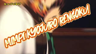 MIMPI KYOJURO RENGOKU | AMV KIMETSU NO YAIBA