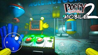 😎😘 Poppy Playtime on Mobile: Chapter 2 [how to download] Part. 53
