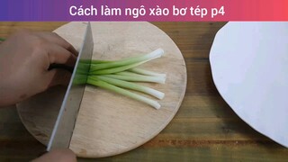 Cách làm ngô xào bơ tép p4