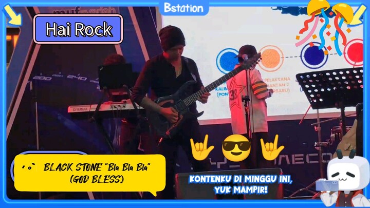 Black Stone "Bla Bla Bla" (God Bless)