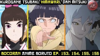 Bocoran Boruto EP 153 154 155 156 | Tsubaki, Himawari dan Mitsuki