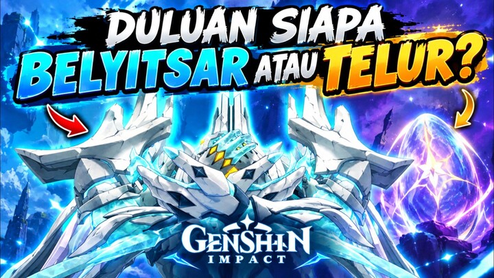 🔰 [LORE GENSHIN] DULUAN BELYI TSAR ATAU TELUR‼️