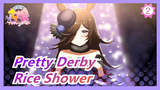 [Pretty Derby] [MAD/Rice Shower] Not Villain, She Is A Hero! To My Favorite Pretty Derby!_2