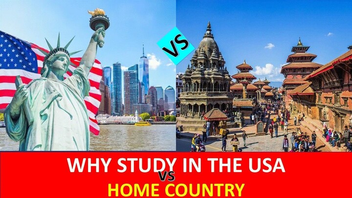 WHY STUDY IN THE USA vs HOME COUNTRY