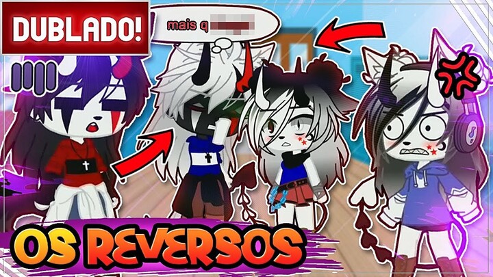 [ DUBLADO ] CONHECENDO OS REVERSOS DA MINE E DO BLACK 😠➔ 😱 l GACHA CLUB