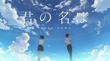 Kimi no Na wa - Your Name (English Sub) HD