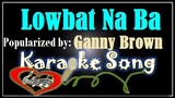 Lowbat Na Ba/Karaoke Version/Karaoke Cover