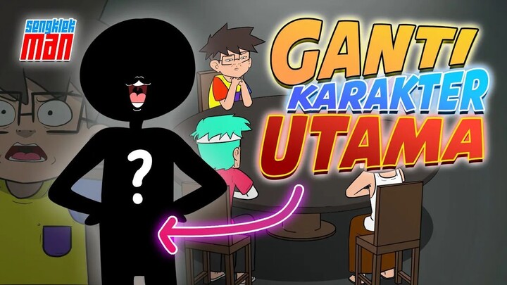 GANTI KARAKTER UTAMA SENGKLEKMAN - kartun lucu sengklekman