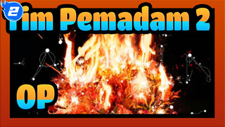 [Tim Pemadam 2] OP SPARK-AGAIN(Remix)_2