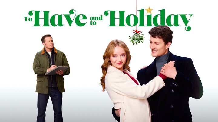 Watch To Have and to Holiday Full Movie 2024 HD - onoflix.ru