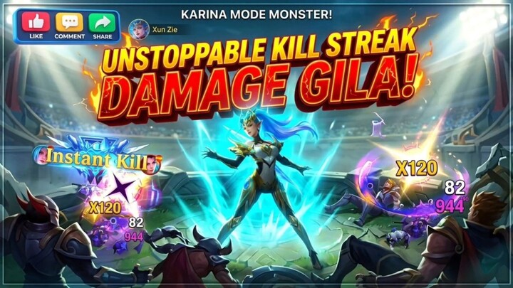 KARINA MODE MONSTER! UNSTOPPABLE KILL STREAK & DAMAGE GILA⁉️