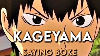 KAGEYAMA SAYING BOKE