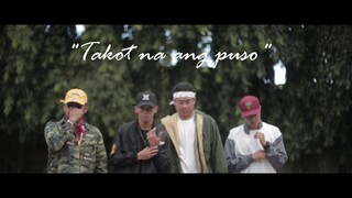 Takot na ang puso - Yhanzy, Joms, Joshua Mari and Zync