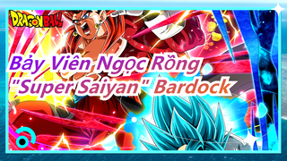 [Bảy Viên Ngọc Rồng] "Super Saiyan" đầu tiên! Cảm nhận sự áp đảo của cậu ấy đi!