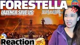 THIS Is HEART-STOPPING!! LAZENCA SAVE US FORESTELLA REACTION