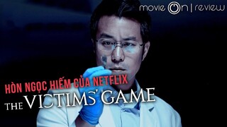 Trò chơi nạn nhân - Hòn ngọc hiếm trên Netflix | movieOn review