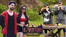 Loventure Pyaar Ka Vanvaas 16th August 2025 Full Episode 9